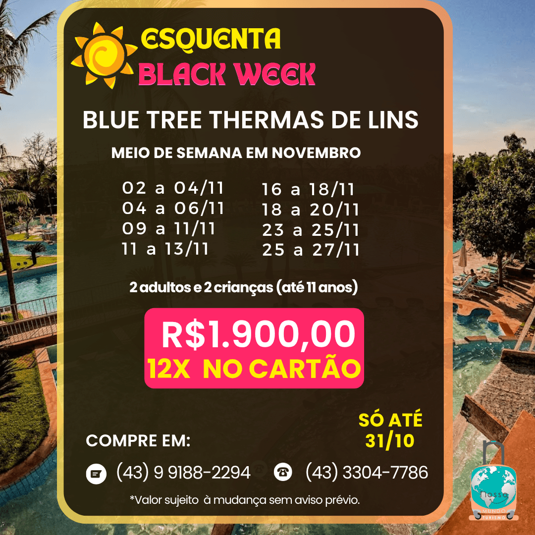 Blue Tree Thermas de Lins Esquenta Black Week